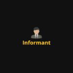 Informant